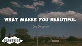 What makes you Beautiful by One Direction