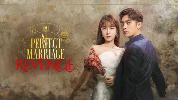 Perfect Marriage Revenge Tagalog (Next Na)