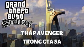 THÁP AVENGER TRONG GTA SAN ANDREAS