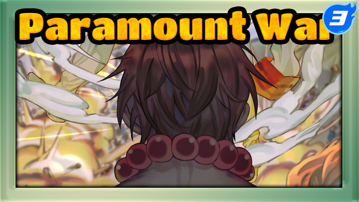 Paramount War | Pemurnian Lukisan_3