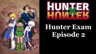 Hunter X Hunter Episode 2 - Tagalog Dub
