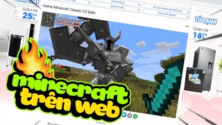 Cách Để Chơi MINECRAFT KHI KHÔNG CÓ TIỀN MUA 🤣😂 ?! Chơi Minecraft Trên WEB Cực Hài ???