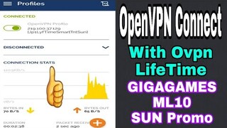 OpenVPN Connect - With Ovpn LifeTime Good For Smart TNT Globe TM And Sun Promo | Working 100%