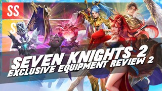 EXCLUSIVE EQUIPMENT RANKING ~What's Good to Craft! (Part 2)~ | Seven Knights 2