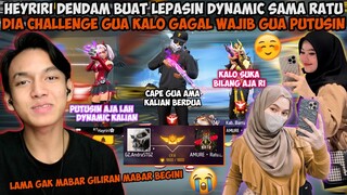 HEYRIRI DENDAM PENGEN DYNAMIC DUO GUA SAMA RATU LEPAS! KALAU GUA KALAH CHALLENGE HARUS PUTUSIN!