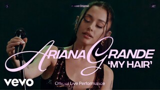 [Music]Ariana Grande - "My Hair" - situs proyek khusus VEVO