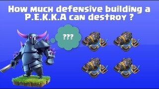 This is How Many Defenses PEKKA Can Destroy | Clash of Clans