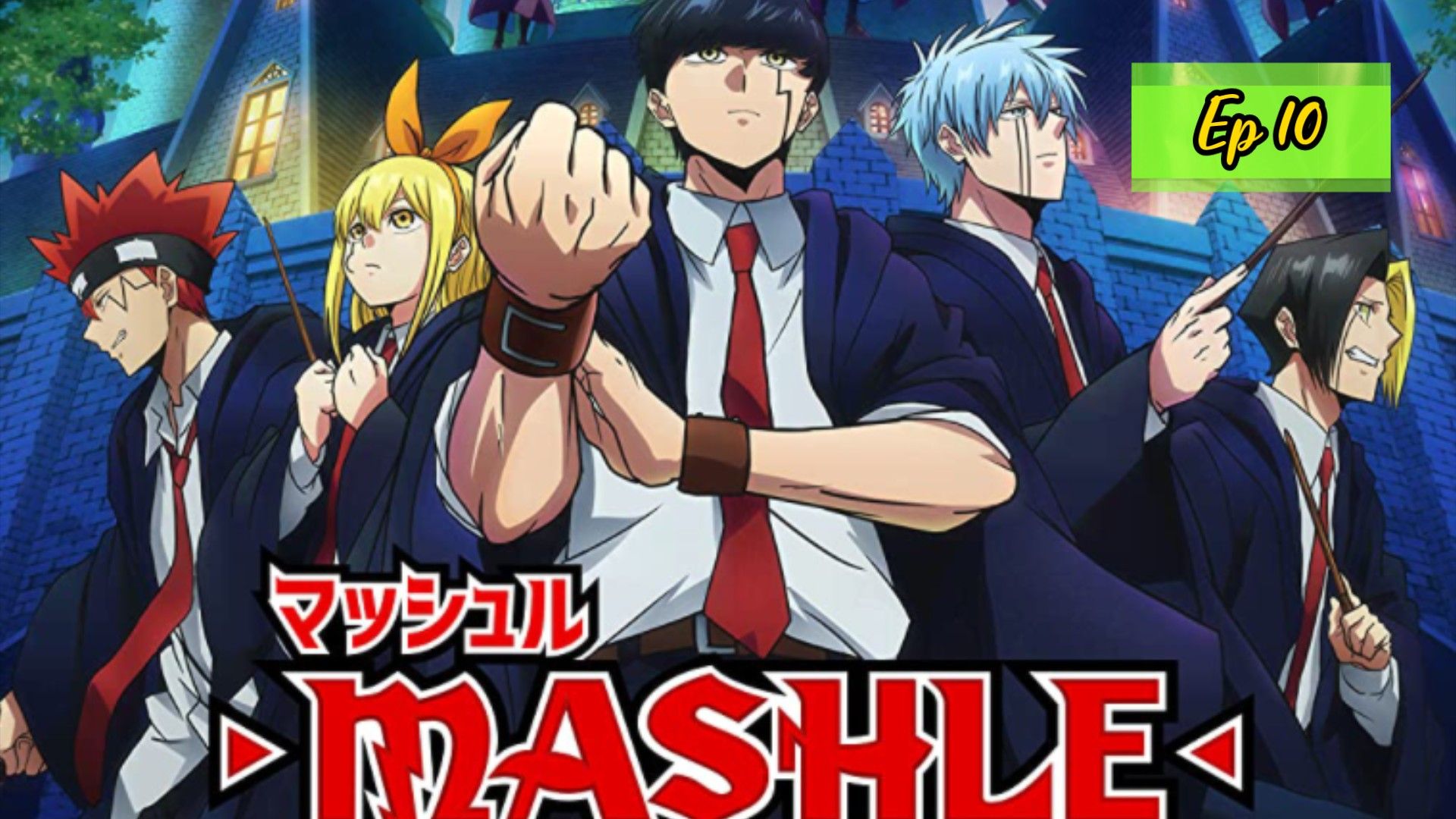 Anime Mashle: Magic and Muscles episode 10 sub Indo - Spoiler dan Link  Nonton 