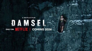 DAMSEL [2024 FULL MOVIE]