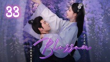 Blossom (2024) Episode 33