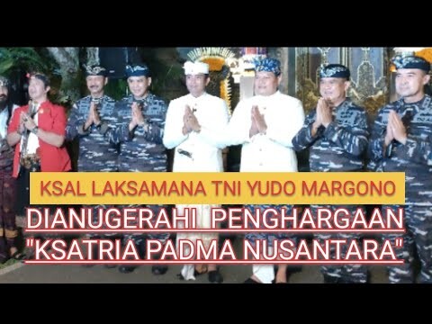 KSAL YUDO MARGONO DIANUGERAHI"KSATRIA PADMA NUSANTARA" DI PURI BLAHBATUH 11 Mei 2022