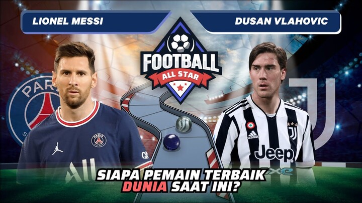 Lionel Messi vs Dusan Vlahovic: Siapa Pemain Terbaik Dunia Saat Ini!? | Football Match 161 #short