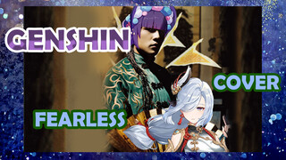 [Genshin,  Cover][Fearless]