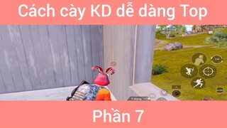 Cách cày KD dễ dàng Top #7