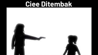 MISSION IMPOSSIPRET #8 - Ciee Ditembak