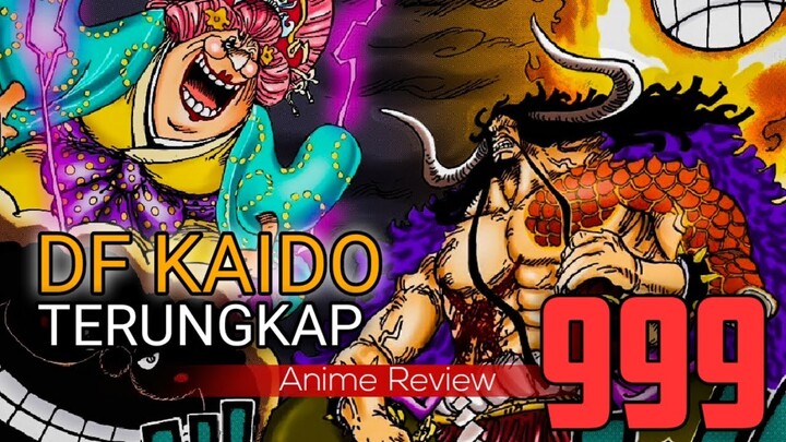 Full Review One Piece 999 - Legenda Buah Iblis Kaido "Uo Uo no Mi"