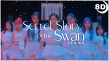 [8D] IZ*ONE (아이즈원) – Secret Story of the Swan | BASS BOOSTED CONCERT EFFECT 8D | USE HEADPHONES 🎧
