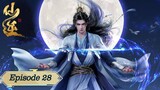 Renegade Immortal [Xian Ni] Episode 28 English Sub