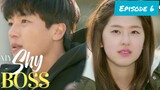 My Shy Boss Episode 6 Tagalog Dubbed