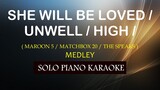 SHE WILL BE LOVED / UNWELL / HIGH ( MAROON 5 / MATCHBOX 20 / THE SPEAKS ) COVER_CY