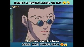 Hunter x hunter eating all day food compilation 🤤 #animefood #asmr  #anime