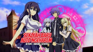 Anime harem yg bikin lu ga polos lagi !