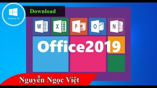 Cách tải và cài đặt word excel 2019 cho máy tính