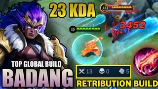 13 Kills!! No Death!! Unli Gank With Retribution Badang Best Build!! - Top 1 Global Badang Build