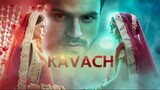 Kavach - Episode 08