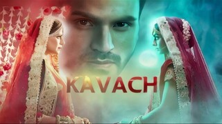 Kavach - Episode 06