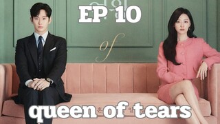 ควีนออฟเทียร EP 10