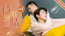 Let the Love Continue (EP 4)ENG SUB