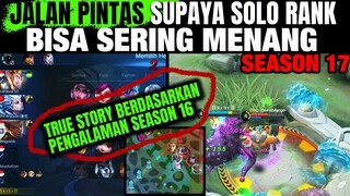 Beginilah CARA SUPAYA SOLO RANK BISA SERING MENANG - Mobile Legends