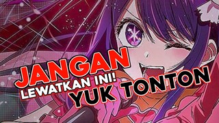 JANGAN LEWATKAN PENAMPILAN TERBAIK PARA IDOL (YOASOBI OSHI NO KO) - AI, KANA, AKANE AND RUBY