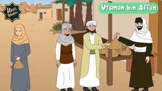 Kedermawanan Utsman dan Doa Rasulullah | Kisah Teladan
