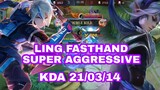 Ling Fasthand Super Aggressive Gameplay