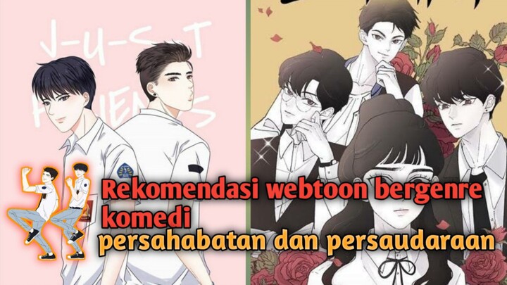 Rekomendasi webtoon bergenre komedi yang berbalut persahabatan dan persaudaraan