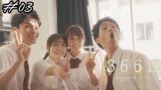 366 Days Episode 03 Sub Indo