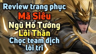 [ VGVD ] Review trang phục mới Mã Siêu ( Ngũ Hổ Tướng : Lôi Thần ) cực chất - Vương Giả Vinh Diệu