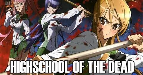 Watch Highschool Of The Dead English Dub