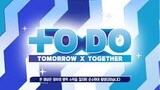 To Do X TXT Ep 72