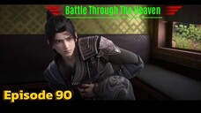 Battle Through The Heaven Season 5 Episode 90 Sub English