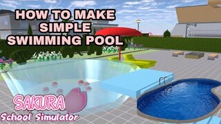 HOW TO MAKE SIMPLE SWIMMING POOL IN SAKURA School Simulator|Angelo Official