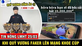 FAKER LÊN MẠNG SỐNG ẢO, ĐTCL MOBILE BỊ CHÊ - MINAS ĐƯỢC DONATE 40 TRIỆU