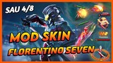 Mod Skin Florentino Seven Sau 4/8 Mới Nhất Mùa 23 Full Hiệu Ứng Không Lỗi Mạng | Yugi Gaming