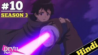 The Devil Is A Part timer Season 3 Episode 10 Explained in HINDI | New Latest Episode | Oreki Mv