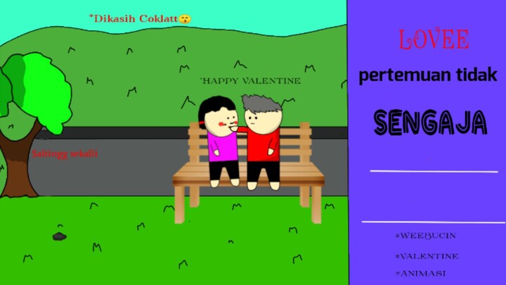 PERTEMUAN YANG TIDAK DI SENGAJA #WeeBucin