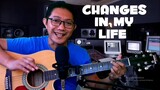 CHANGES IN MY LIFE | Guitar Tutorial for Beginners (Tagalog)