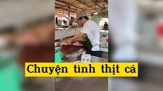 Chuyện tình thịt cá