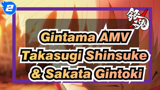 Gintama AMV
Takasugi Shinsuke & Sakata Gintoki_2